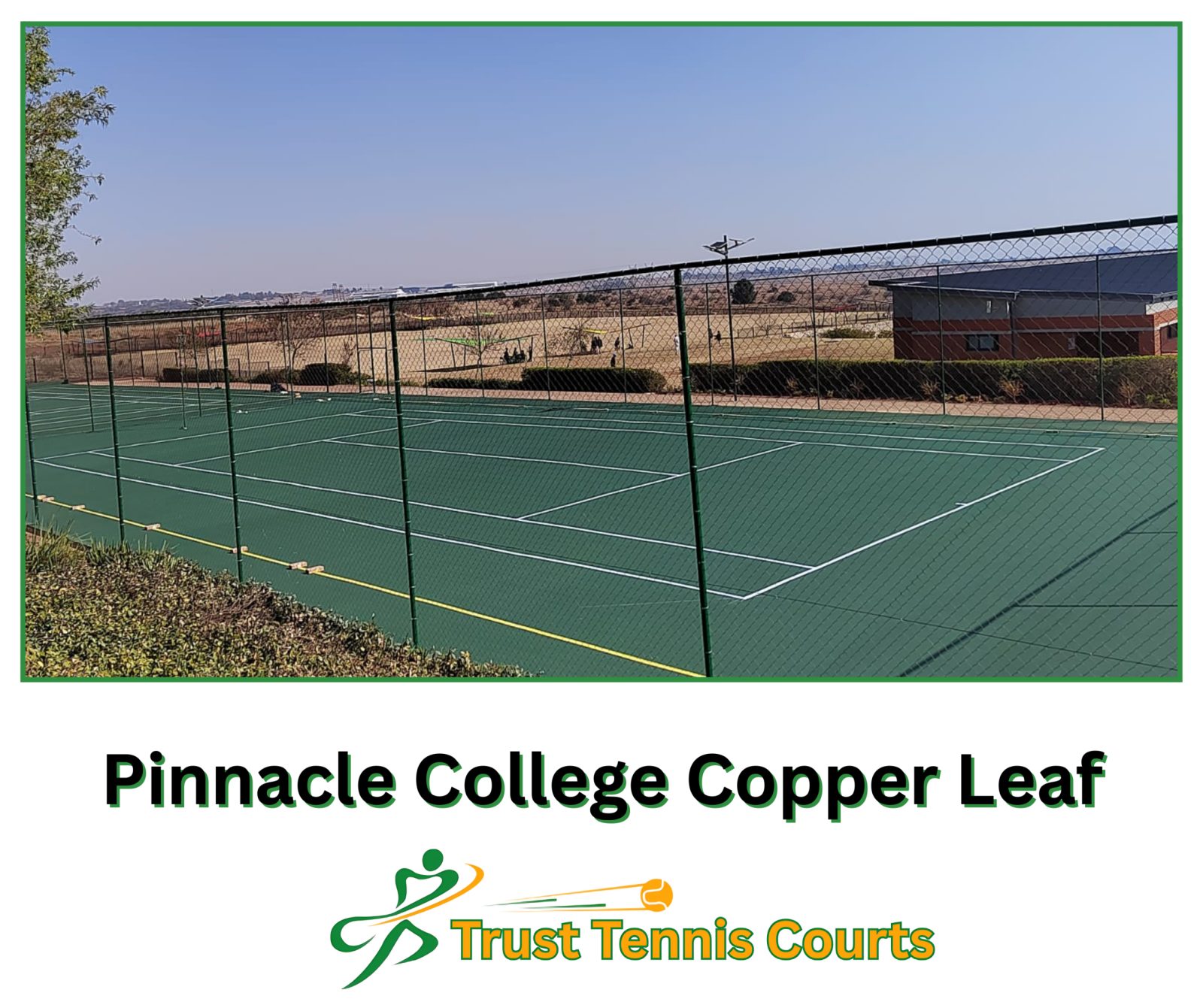TRUST TENNIS COURTS CONSTRUCTION AND PROJECTS