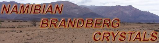 Namibian Brandberg Crystals